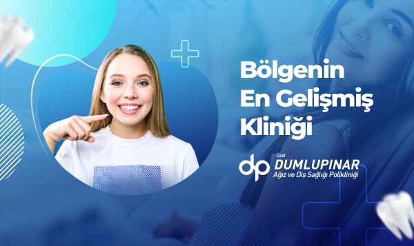 Dumlupınar Ağız ve Diş Sağlığı Polikliniği